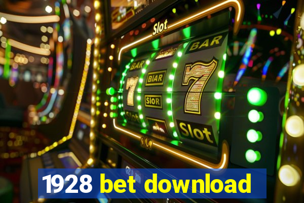 1928 bet download